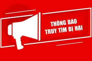 Thông báo tìm người liên quan trong vụ án xảy ra tại Công ty Hoàng Long và các đơn vị có liên quan