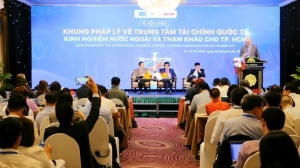 Chia sẻ kinh nghiệm nước ngoài về khung pháp lý Trung tâm Tài chính quốc tế tại Việt Nam